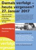 27. Januar Damals verfolgt – heute vergessen? Schulprojekte zum Holocaust-Gedenktag